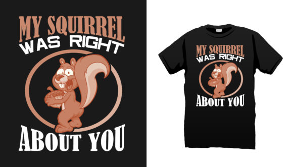 Best Squirrel T-Shirt Graphics & Print Templates