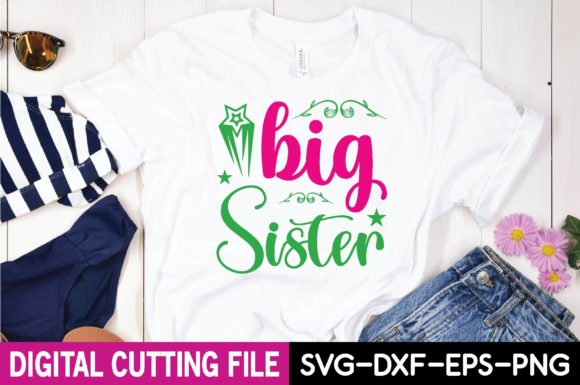 Big Sister Svg Graphics for T-Shirt Designs