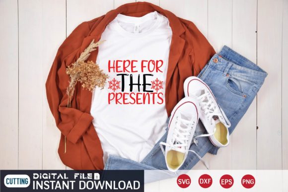 HERE for the PRESENTS: Graphics & T-Shirt Designs