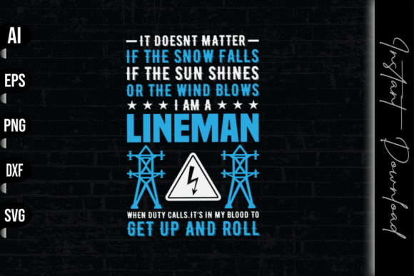 Lineman Get Up and Roll: Graphics & Print Templates