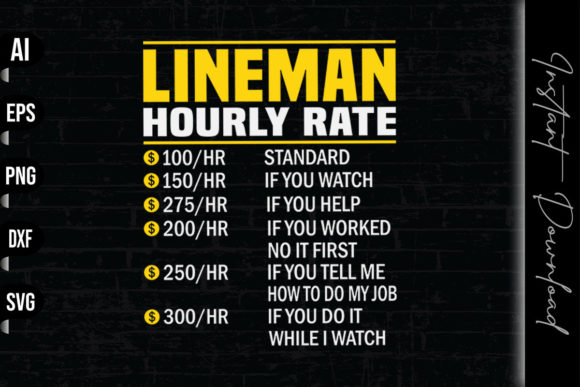 Lineman Hourly Rate Graphics & Print Templates