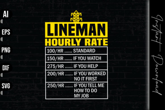 Lineman Hourly Rate Graphics & Print Templates