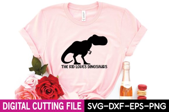 The Kid Loves Dinosaurs SVG: Graphics & T-Shirt Designs